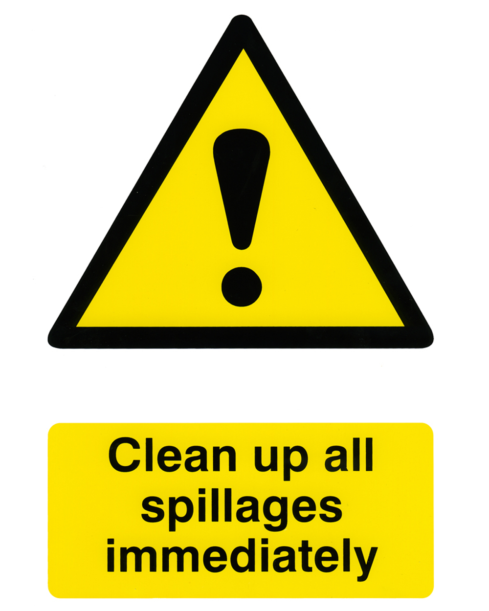 Clean Up All Spillages Immediately